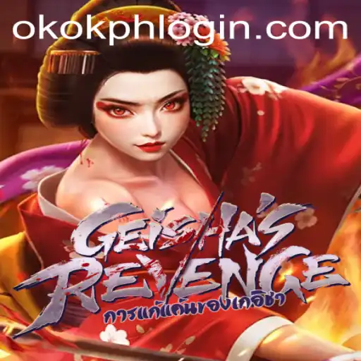 GeishasRevenge: A Thrilling Journey Through the Mystical World of OKOK.PH